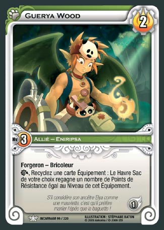 Carte Wakfu - Guerya Wood - Incarnam 099/320
