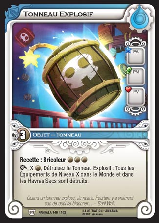 Carte Wakfu - Tonneau Explosif - Pandala 149/162