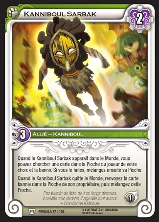 Carte Wakfu - Kanniboul Sarbak - Pandala 037/162