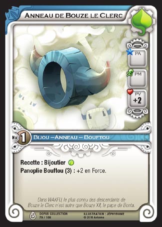 Carte Wakfu - Anneau de Bouze le Clerc - Dofus Collection 079/100